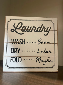 Wash Dry Fold Shiplap Box Sign