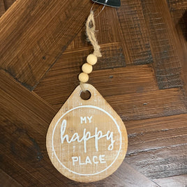 My Happy Place Teardrop Sign
