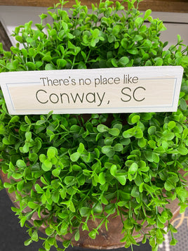 There’s No Place Like Conway